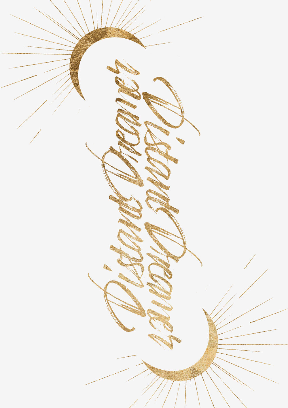 Law of Attraction Gratitude Quotes Gold Calligraphy Typography Wall Art Print 'Distant Dreamer'